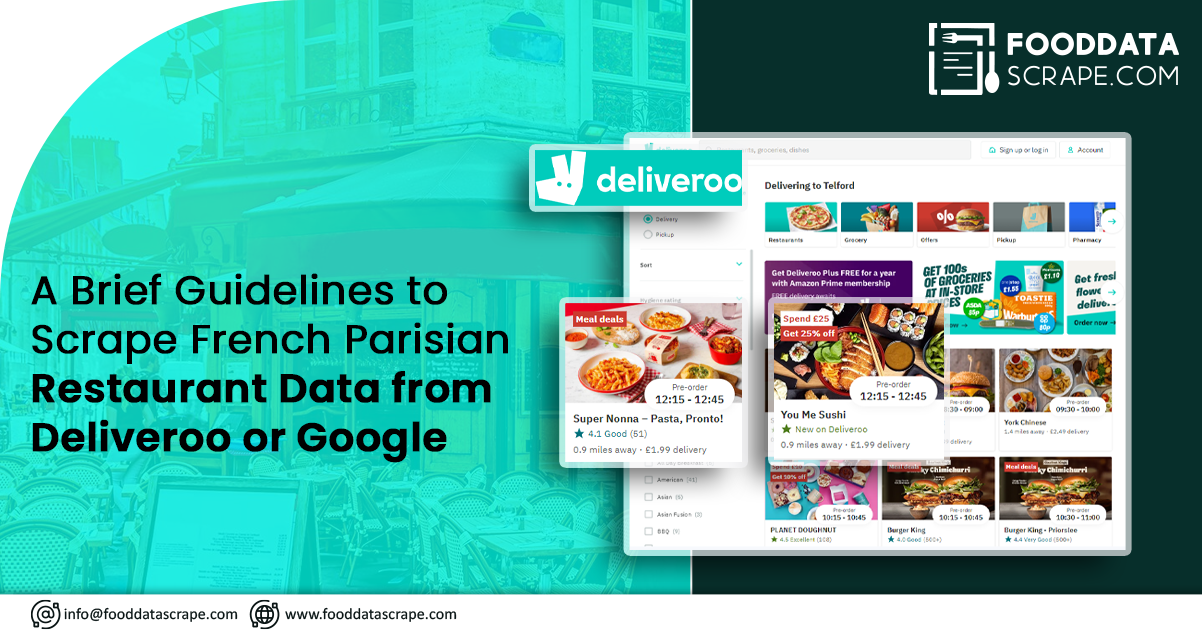 A-Brief-Guidelines-to-Scrape-French-Parisian-Restaurant-Data-from-Deliveroo-or-Google